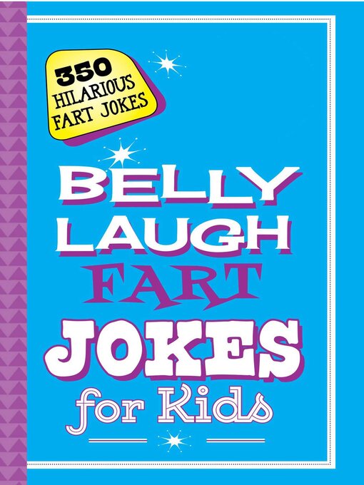 Title details for Belly Laugh Fart Jokes for Kids: 350 Hilarious Fart Jokes by Sky Pony Press - Wait list